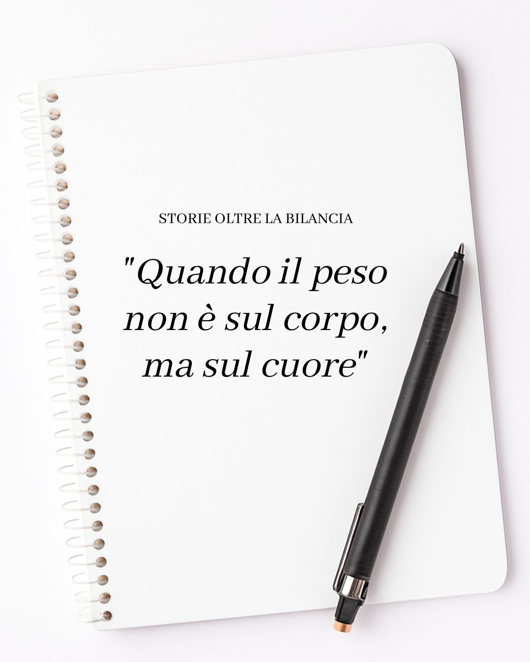 Quando il peso non è sul corpo, ma sul cuore